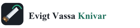 Evigt Vassa Knivar
